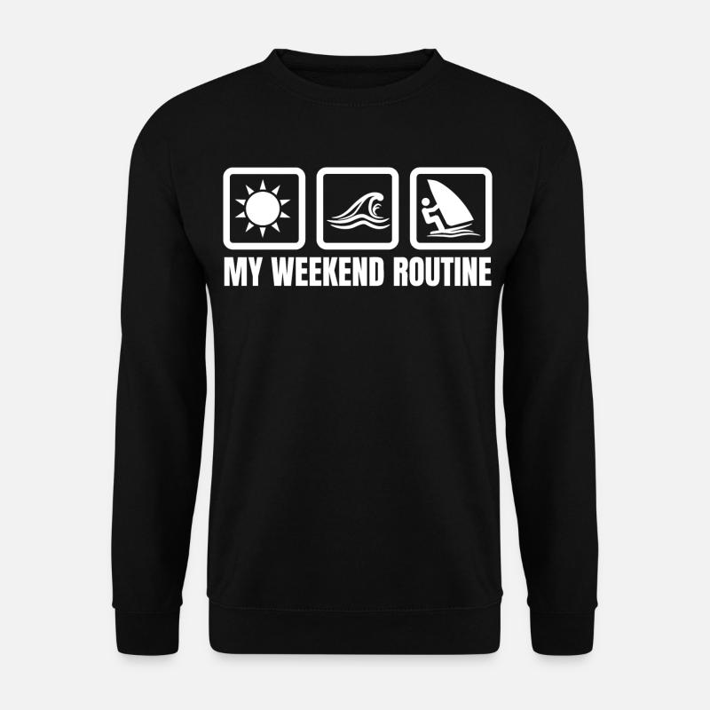 My weekend routine - Unisex Sweatshirt - black