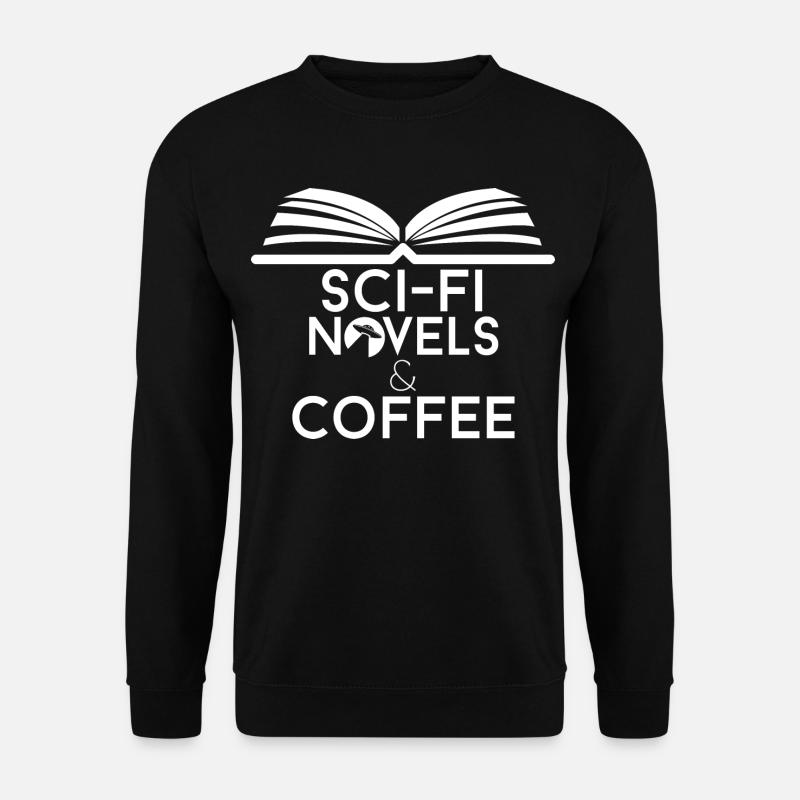 Book Lover Sci-Fi, Romane und Kaffee - Unisex Pullover - Schwarz