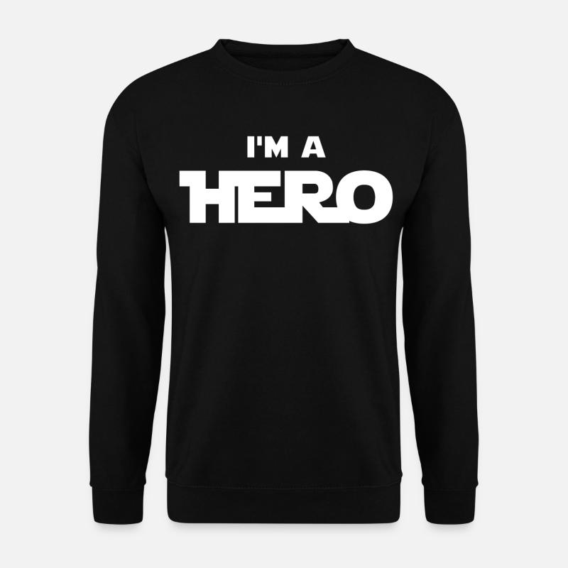 Ich bin ein Held (weiß) - Unisex Pullover - Schwarz