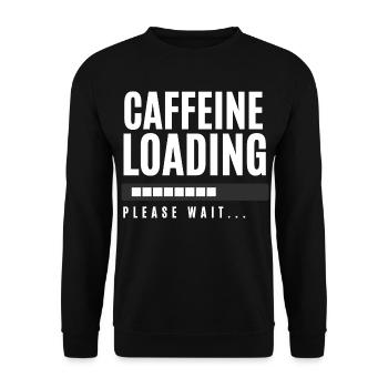 Chargement de caféine Veuillez patienter - Sweat-shirt Unisexe - noir - Devant - Alina (178cm) & Michal (187cm)