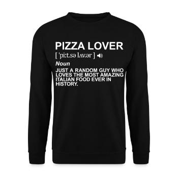 Pizza Liebhaber Begriff - Unisex Pullover - Schwarz - Vorne - Alina (178cm) & Michal (187cm)