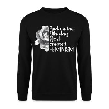 And on the 8th day God created Feminism - Unisex Pullover - Schwarz - Vorne - Alina (178cm) & Michal (187cm)