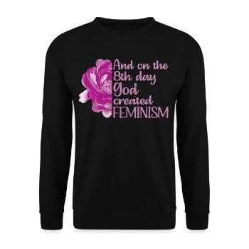 And on the 8th day God created Feminism - Unisex Pullover - Schwarz - Vorne - Alina (178cm) & Michal (187cm)