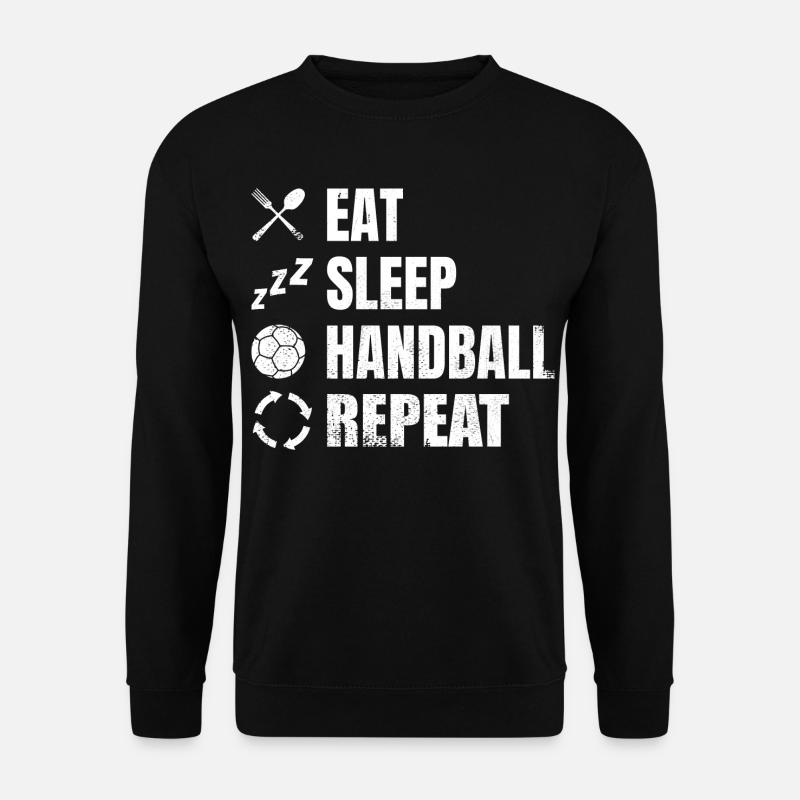 Food, sleeping, handball, repeating - Unisex Sweatshirt - black