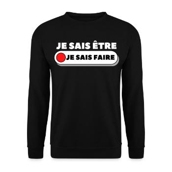 Je sais être je sais faire - Sweat-shirt Unisexe - noir - Devant - Alina (178cm) & Michal (187cm)