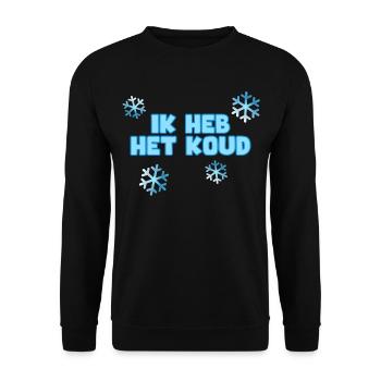 Mir ist kalt. Für die Kälte. Humor* - Unisex Pullover - Schwarz - Vorne - Alina (178cm) & Michal (187cm)