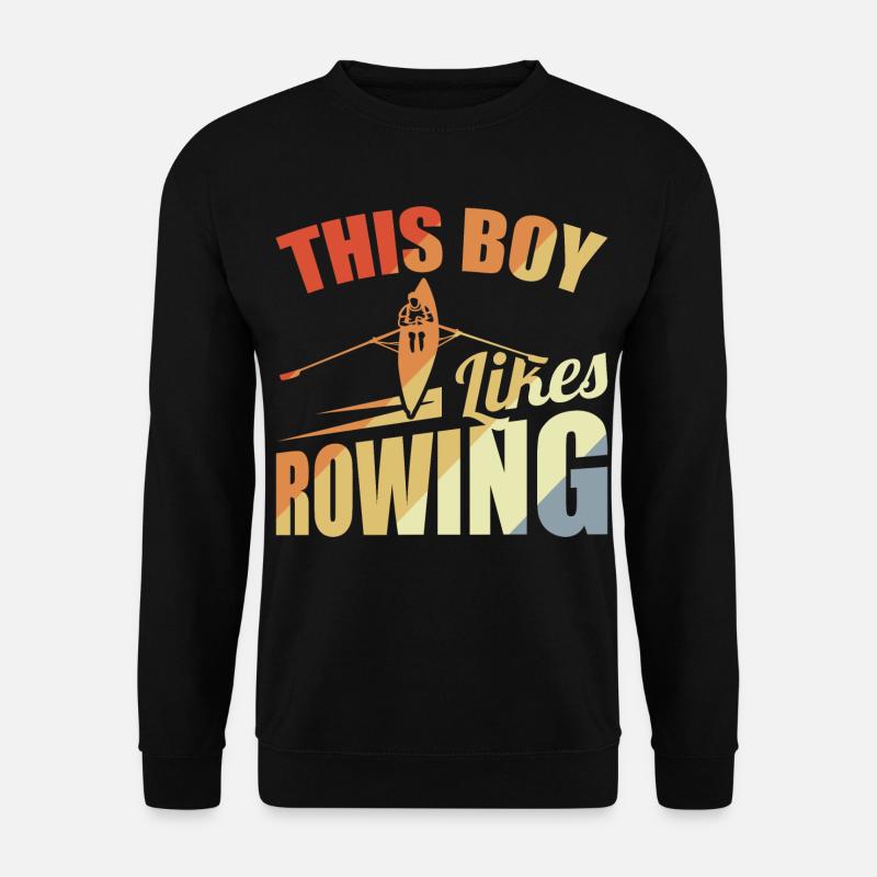 This boy likes rowing - Unisex Sweatshirt - black