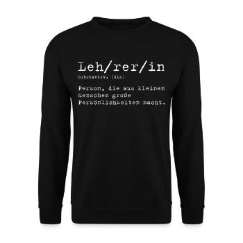 Lehrerin Definition - Unisex Pullover - Schwarz - Vorne - Alina (178cm) & Michal (187cm)