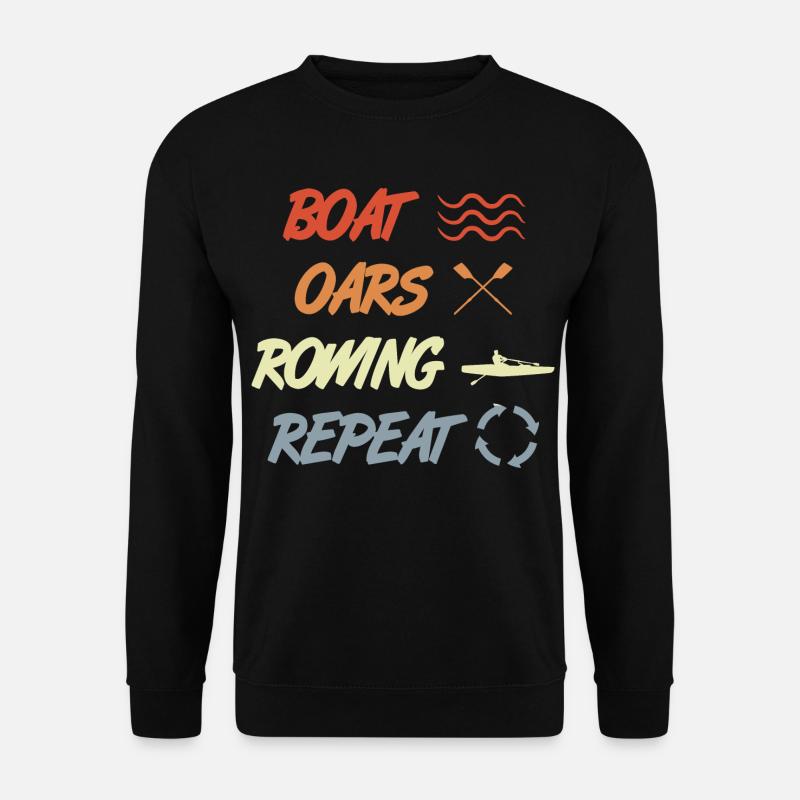 Boat Oars Rowing Repeat - Unisex Pullover - Schwarz