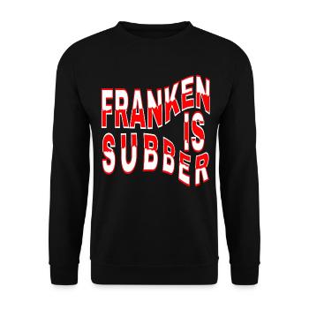 Franconia is Subber - Franconia is Super - fei schee - Sweat-shirt Unisexe - noir - Devant - Alina (178cm) & Michal (187cm)