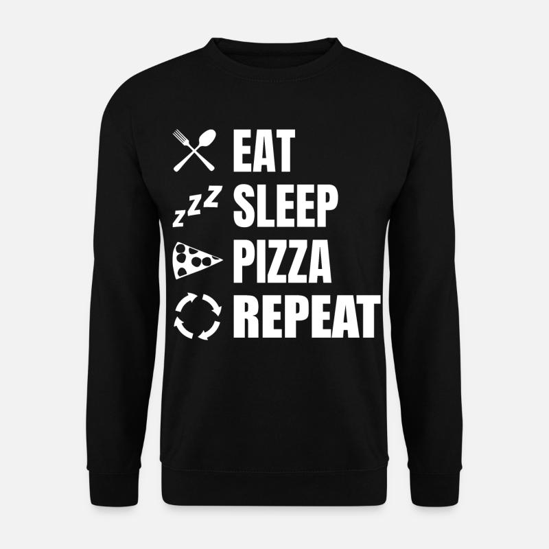 Manger Dormir Pizza Répéter - Sweat-shirt Unisexe - noir