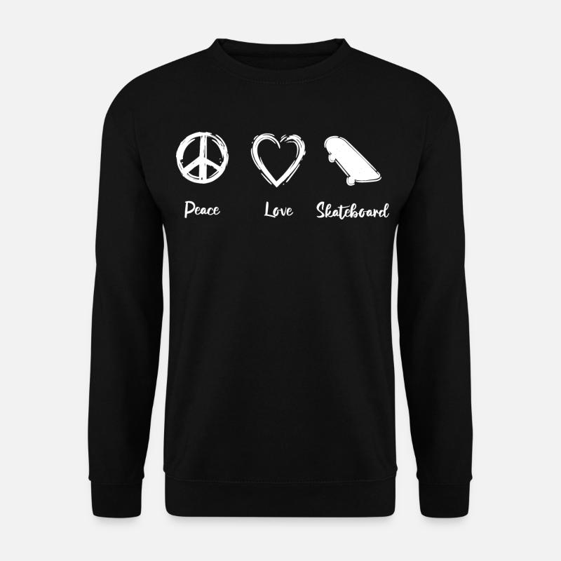 Peace Love Skateboard - Unisex Sweatshirt - black