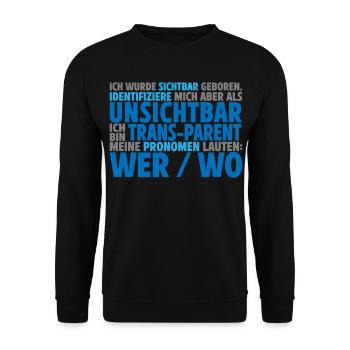 Unsichtbar Transparent Wer Wo | Farben änderbar - Unisex Pullover - Schwarz - Vorne - Alina (178cm) & Michal (187cm)