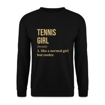 Tennis Girl Funny Quote - Unisex Sweatshirt - black - Front - Alina (178cm) & Michal (187cm)