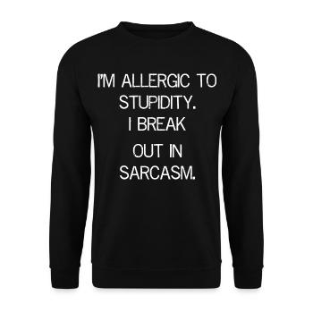 Ich bin allergisch gegen Dummheit lustiges Shirt - Unisex Pullover - Schwarz - Vorne - Alina (178cm) & Michal (187cm)