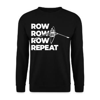 Rowing Rowing Rowing Repeat Rowing - Unisex Sweatshirt - black - Front - Alina (178cm) & Michal (187cm)