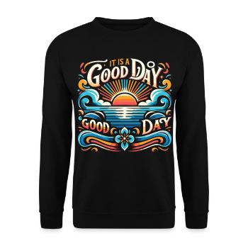 It's a Good Day for a Good Day - Sun & Sea - Unisex Sweatshirt - black - Front - Alina (178cm) & Michal (187cm)
