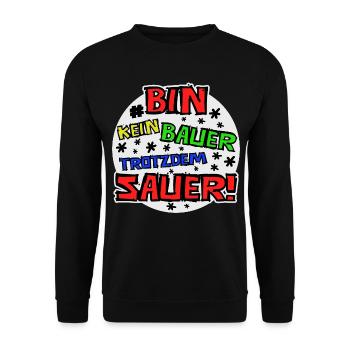 Bin kein Bauer trotzdem sauer - Unisex Pullover - Schwarz - Vorne - Alina (178cm) & Michal (187cm)