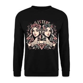 Sisters before Mister's Girlfriends Gift - Unisex Sweatshirt - black - Front - Alina (178cm) & Michal (187cm)