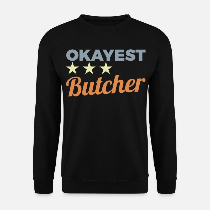 Average butcher - Unisex Sweatshirt - black