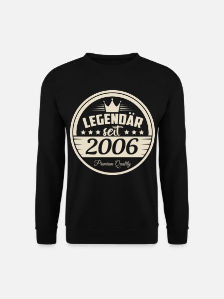 Legendär seit 2006 - Unisex Pullover - Schwarz