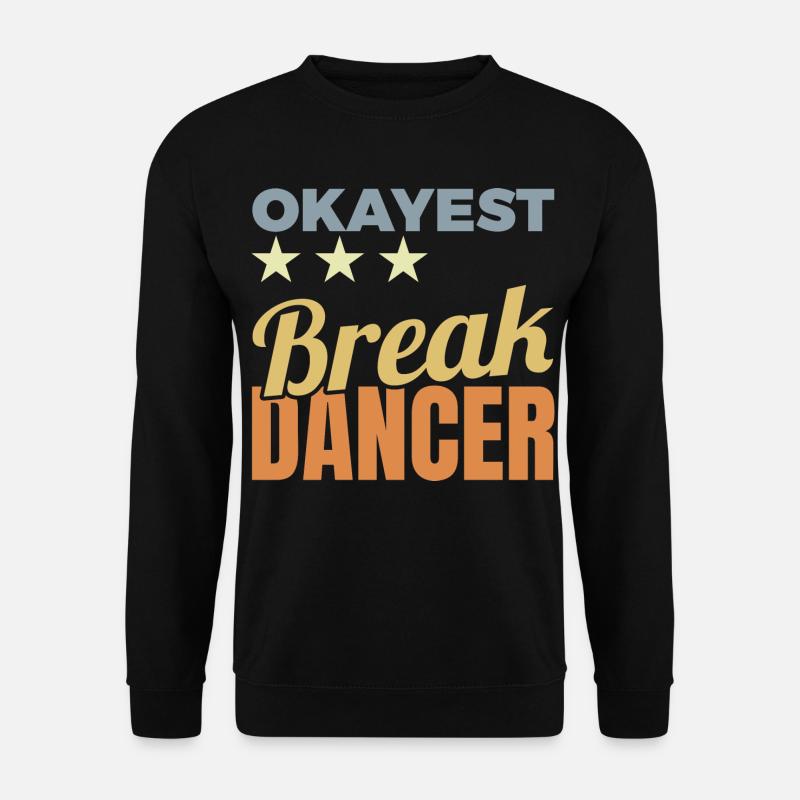 Average Breakdancer - Unisex Sweatshirt - black