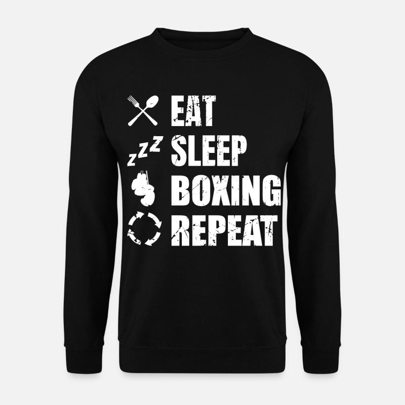 Manger Sommeil Boxe Répéter - Sweat-shirt Unisexe - noir