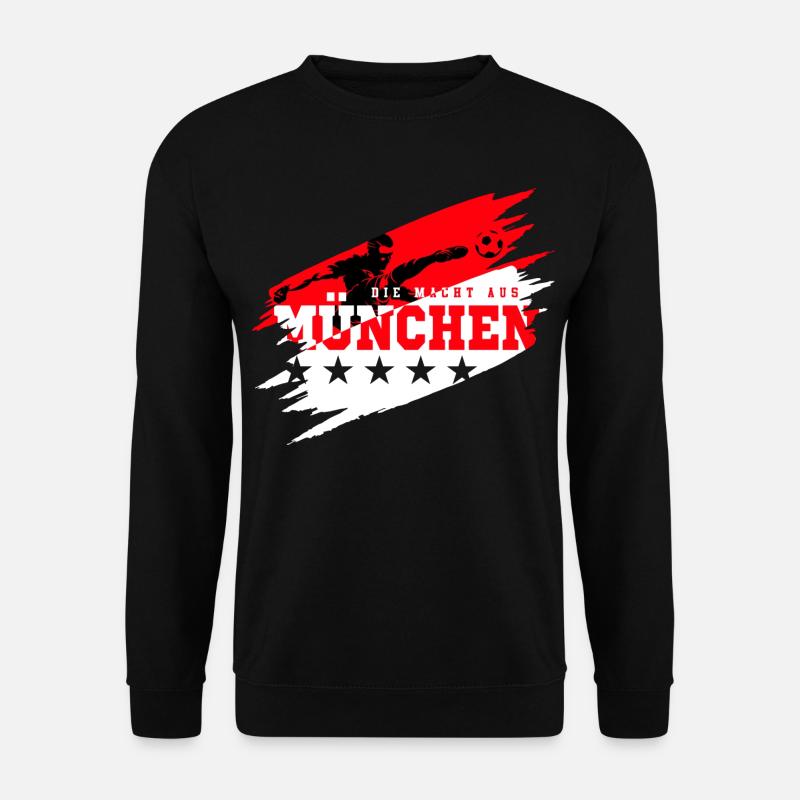 Die Macht aus München Fußball Fan - Unisex Pullover - Schwarz