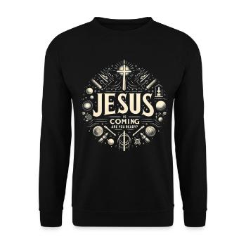 Jesus is coming soon Are you ready - Unisex Sweatshirt - black - Front - Alina (178cm) & Michal (187cm)