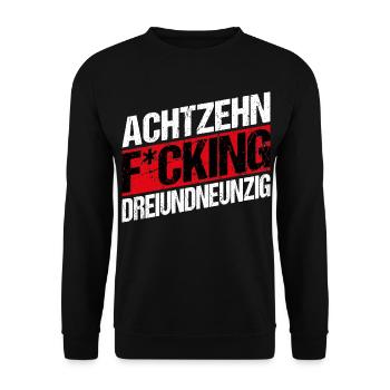 Achtzehn Fucking Dreiundneunzig - Unisex Pullover - Schwarz - Vorne - Alina (178cm) & Michal (187cm)