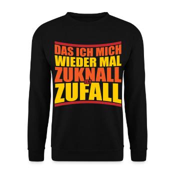 Zuknall Zufall saufen feiern | Farben änderbar - Unisex Pullover - Schwarz - Vorne - Alina (178cm) & Michal (187cm)