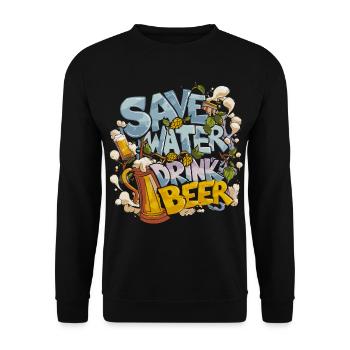 Save Water Drink Beer Biertrinker - Unisex Pullover - Schwarz - Vorne - Alina (178cm) & Michal (187cm)