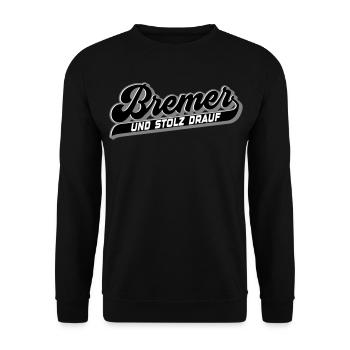 Bremer und Stolz drauf | Farben änderbar - Unisex Pullover - Schwarz - Vorne - Alina (178cm) & Michal (187cm)