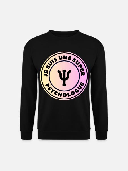 I'm a great psychologist - Unisex Sweatshirt - black