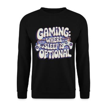 GAMING: WHERE SLEEP IS OPTIONAL - Unisex Sweatshirt - black - Front - Alina (178cm) & Michal (187cm)