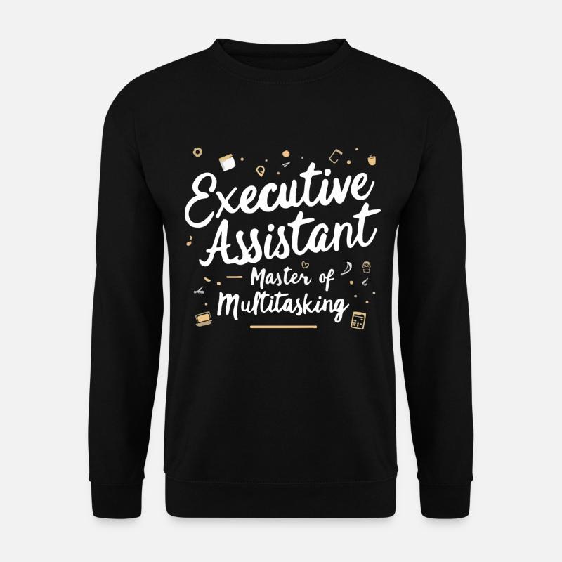 Executive Assistant Master of Multitasking - Unisex Sweatshirt - black