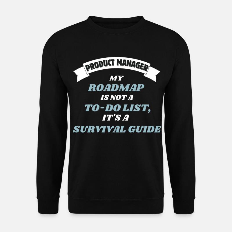 Product Manager - Roadmap - Unisex Pullover - Schwarz