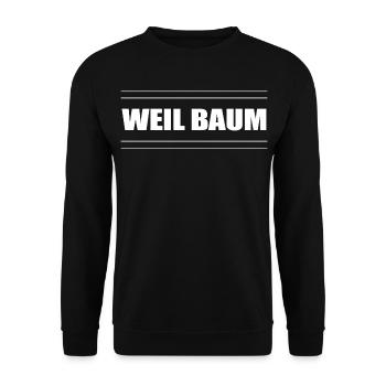 Jugendwort Slang weil Baum - Unisex Pullover - Schwarz - Vorne - Alina (178cm) & Michal (187cm)