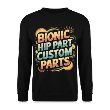Bionic Hip Part Custom Parts 7 - Unisex Pullover - Schwarz - Vorne - Alina (178cm) & Michal (187cm)