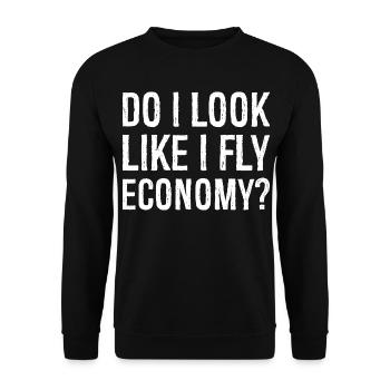 do I look like I fly economy - Unisex Sweatshirt - black - Front - Alina (178cm) & Michal (187cm)