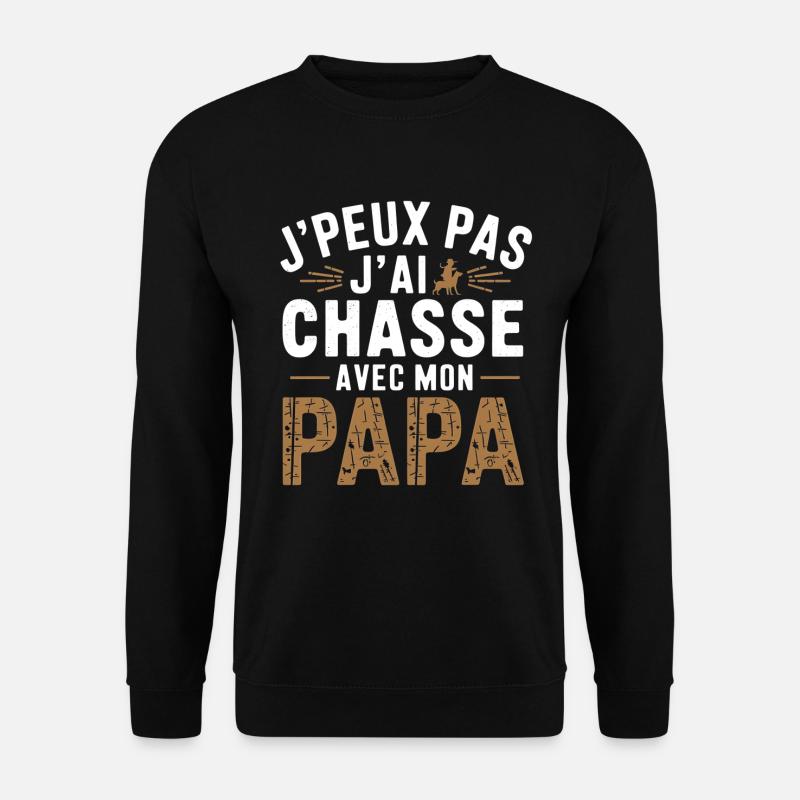 Hunting With My Daddy - Unisex Sweatshirt - black