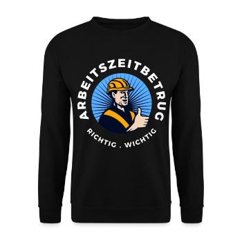 Arbeitszeitbetrug mit Humor - Lustiges Büro-Design - Unisex Pullover - Schwarz - Vorne - Alina (178cm) & Michal (187cm)