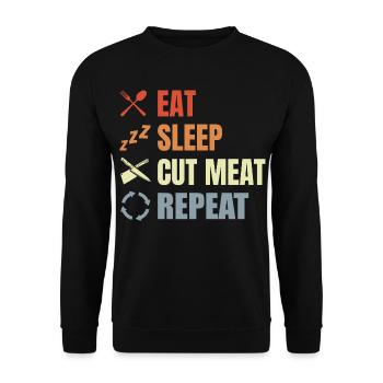 Eat Sleep Cut Meat Repeat - Unisex Sweatshirt - black - Front - Alina (178cm) & Michal (187cm)