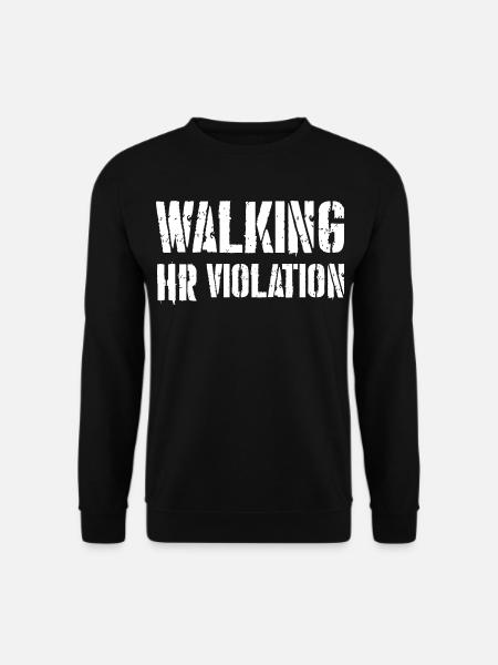 walking hr violation - Unisex Sweatshirt - black