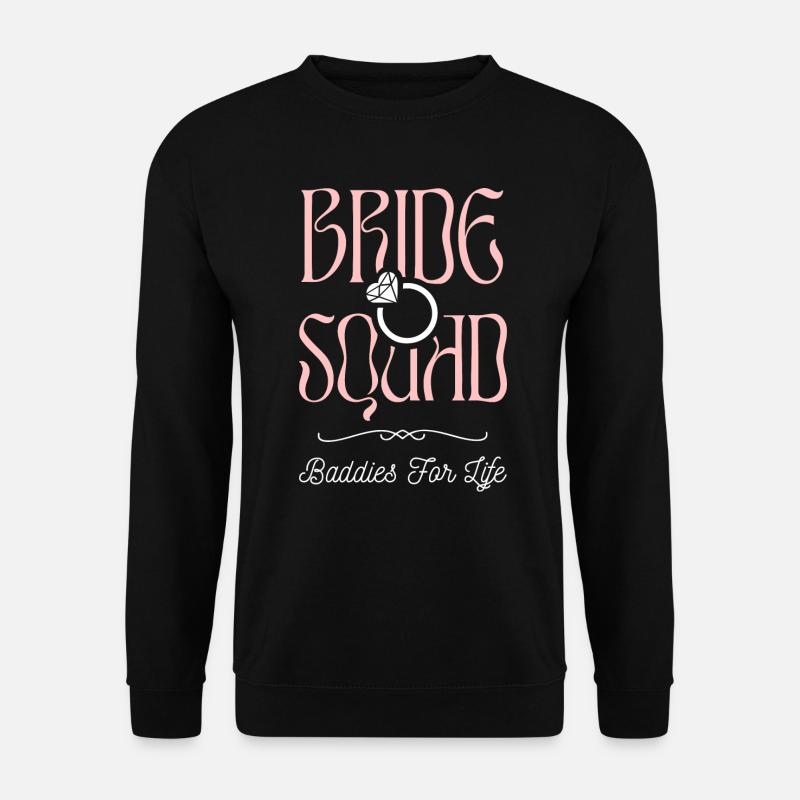 Bride Squad - Équipage de poules - Sweat-shirt Unisexe - noir