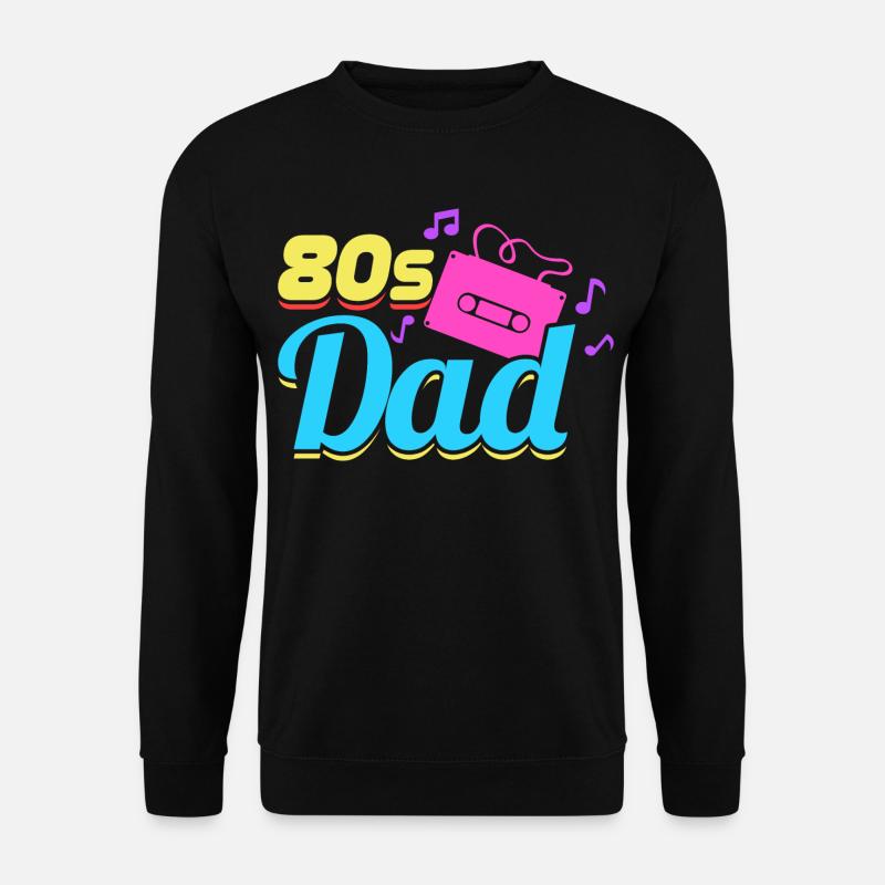 80s father - Unisex Sweatshirt - black