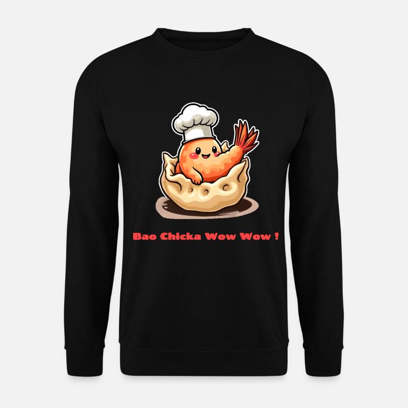 Shrimp Dumpling – Bao Chicka Wow Wow! - Unisex Pullover - Schwarz