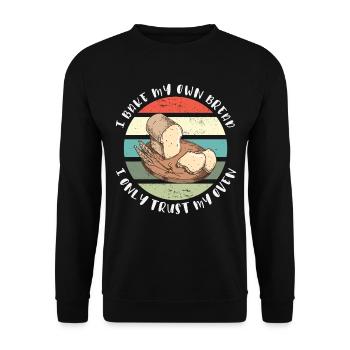 Ich backe mein Brot - Ich vertraue nur meinem Ofen - Unisex Pullover - Schwarz - Vorne - Alina (178cm) & Michal (187cm)