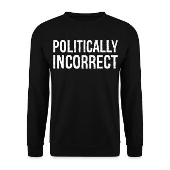 politically Incorrect - Unisex Sweatshirt - black - Front - Alina (178cm) & Michal (187cm)