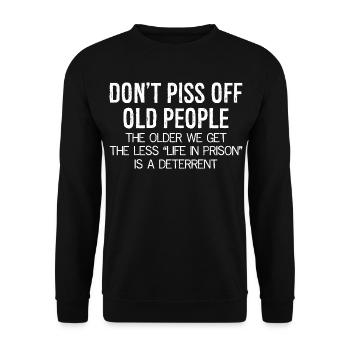 don't piss off old people - Unisex Pullover - Schwarz - Vorne - Alina (178cm) & Michal (187cm)